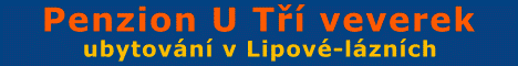 Ubytování v Lipové-lázních - Penzion U Tří veverek